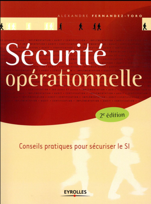 Emprunter Sécurité opérationnelle. Conseils pratiques pour sécuriser le SI, 2e édition livre