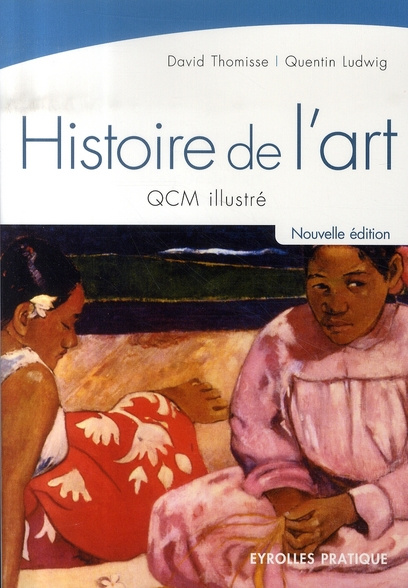 Emprunter Histoire de l'art . QCM illustré, 2e édition livre