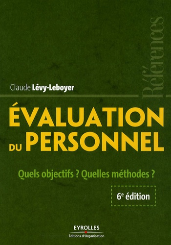 Emprunter Evaluation du personnel. Quels objectifs ? Quelles méthodes ? 6e édition livre