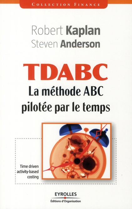 Emprunter TDABC. La méthode ABC pilotée par le temps livre