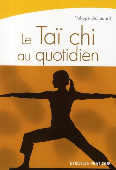 Emprunter Le Taï chi au quotidien livre