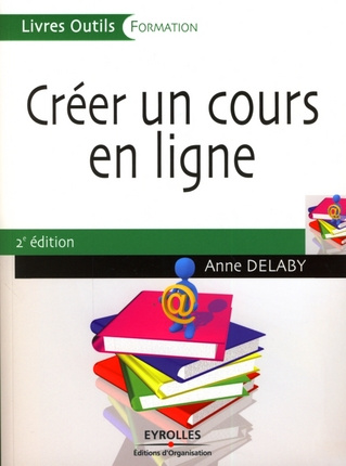 Emprunter Créer un cours en ligne. 2e édition livre