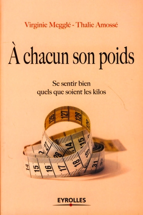 Emprunter A chacun son poids. Se sentir bien quels que soient les kilos livre