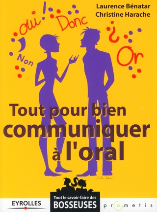 Emprunter Tout pour bien communiquer à l'oral livre