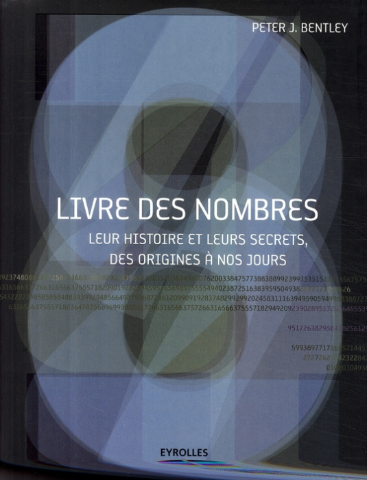 Emprunter Livre des nombres. Leur histoire et leurs secrets, des origines à nos jours livre