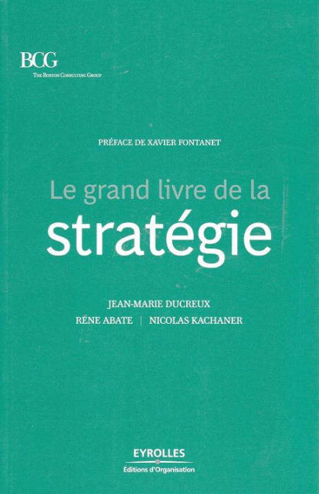 Emprunter Le grand livre de la stratégie livre