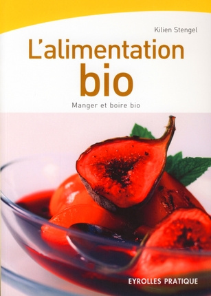 Emprunter L'alimentation bio / Manger et boire bio livre