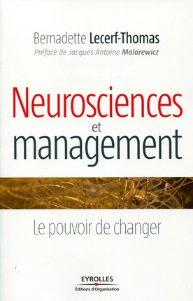 Emprunter Neurosciences et management. Le pouvoir de changer livre