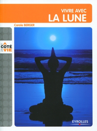 Emprunter Vivre avec la lune livre