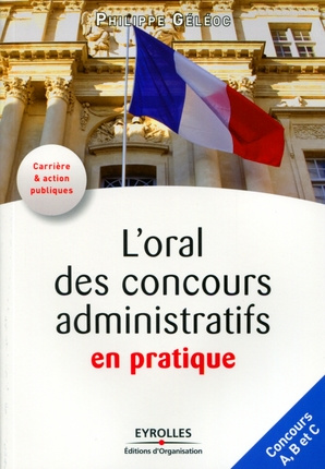 Emprunter L'oral des concours administratifs en pratique livre