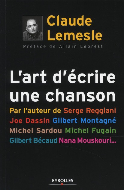 Emprunter L'art d'écrire une chanson. 2e édition livre