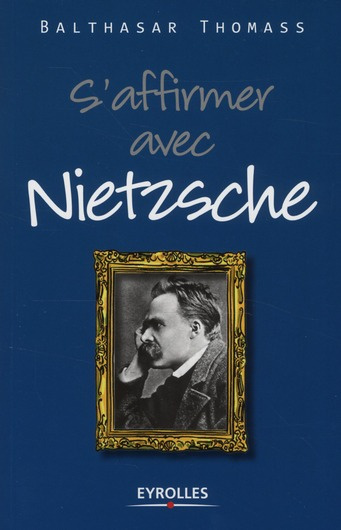 Emprunter S'affirmer avec Nietzsche livre