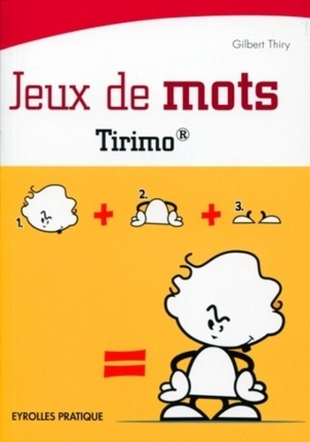 Emprunter Jeux de mots. Tirimo livre