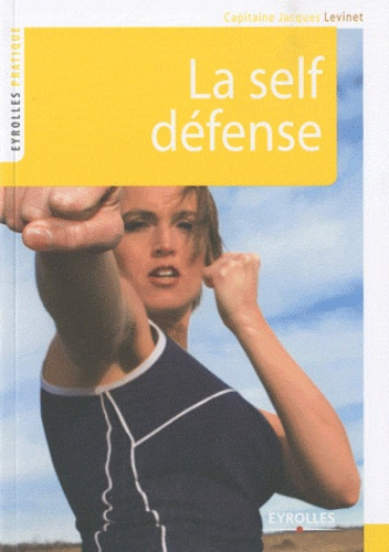Emprunter La self défense livre
