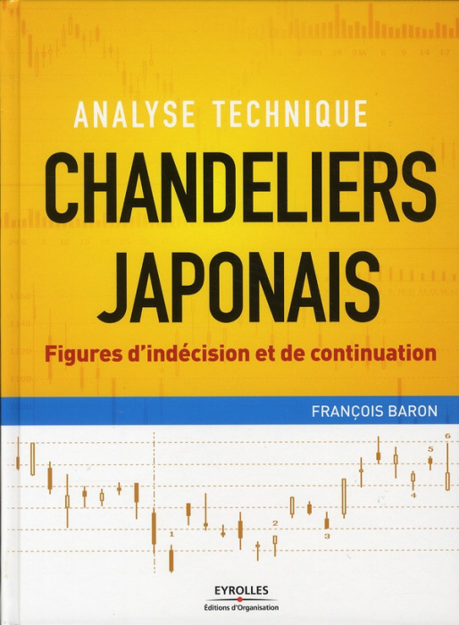 Emprunter Chandeliers japonais. Figures d'indécision et de continuation livre