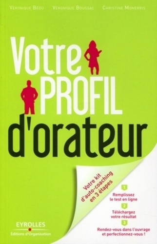 Emprunter Votre profil d'orateur. Prenez enfin du plaisir à prendre la parole en public ! livre