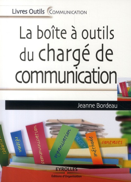 Emprunter La boîte à outils du chargé de communication livre