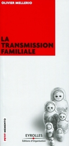 Emprunter La transmission familiale livre