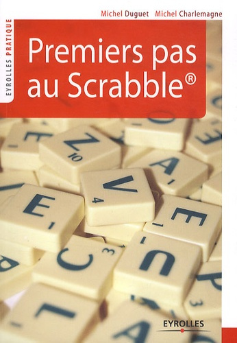 Emprunter Premiers pas au Scrabble livre
