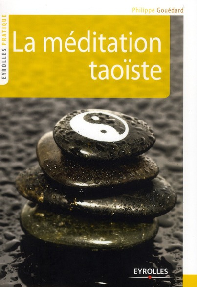 Emprunter La méditation taoïste livre