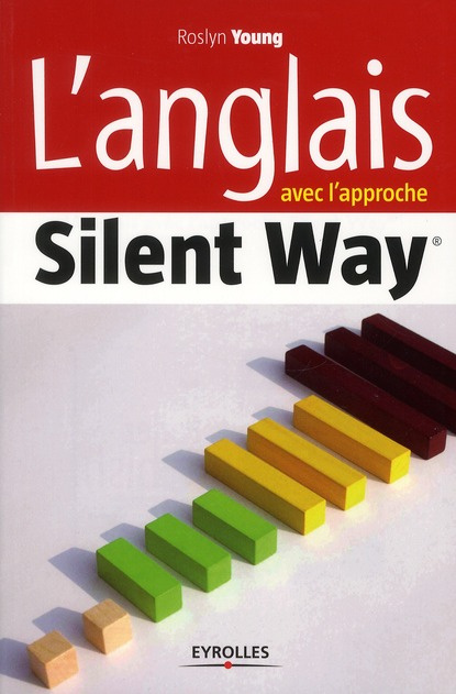 Emprunter L'anglais avec l'approche Silent Way livre