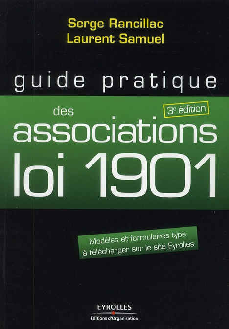Emprunter Guide pratique des associations loi 1901. 3e édition livre