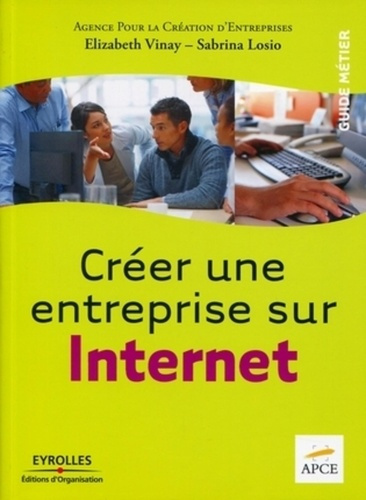 Emprunter Créer une entreprise sur Internet livre