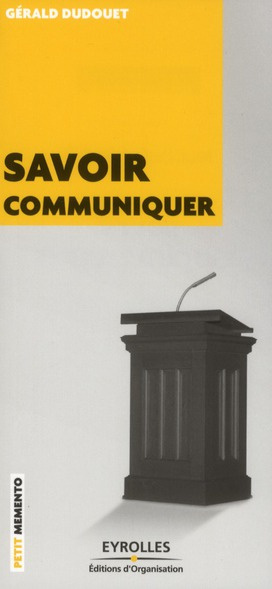 Emprunter Savoir communiquer livre