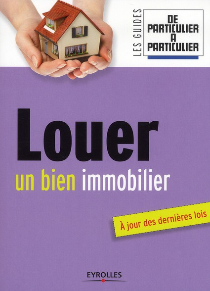 Emprunter Louer un bien immobilier livre