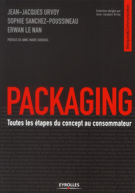 Emprunter Packaging. Toutes les étapes du concept au consommateur, 2e édition livre
