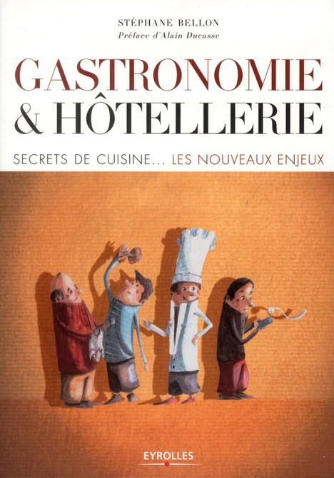 Emprunter Gastronomie et hôtellerie. Secrets de cuisine - Les nouveaux enjeux livre