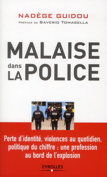 Emprunter Malaise dans la police. Perte d'identité, violences au quotidien, politique du chiffre : une profess livre