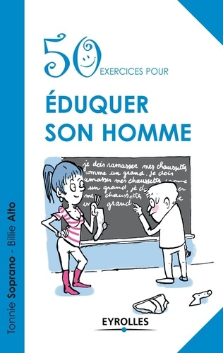 Emprunter 50 exercices pour éduquer son homme livre