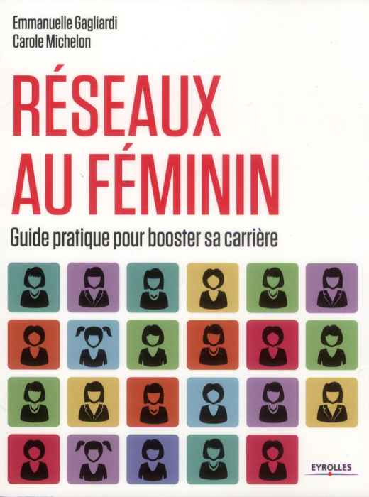 Emprunter Réseaux au féminin. Guide pratique pour booster sa carrière livre