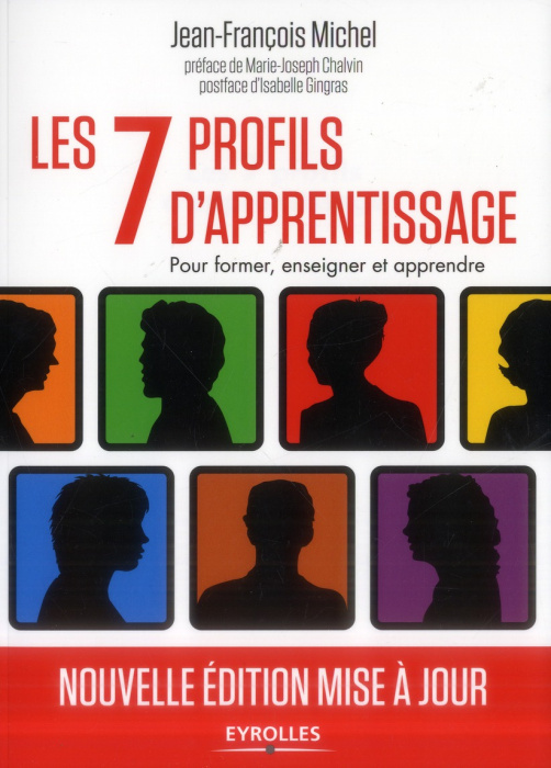 Emprunter LES SEPT PROFILS D'APPRENTISSAGE - POUR INFORMER, ENSEIGNER ET APPRENDRE. livre