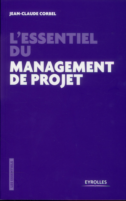 Emprunter L'essentiel du management de projet. Les pièges à éviter livre