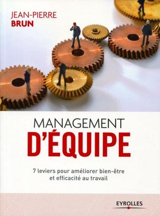 Emprunter Management d'équipe. 7 leviers pour améliorer bien-être et efficacité au travail livre