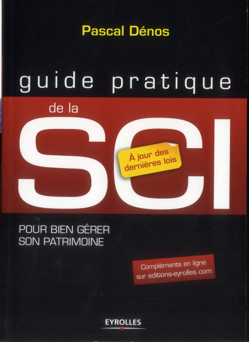 Emprunter Guide pratique de la SCI. Bien gérer son patrimoine, 7e édition livre