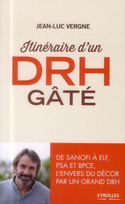 Emprunter Itinéraire d'un DRH gâté livre