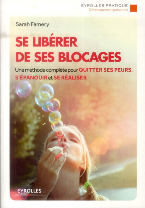 Emprunter Se libérer de ses blocages. 2e édition livre
