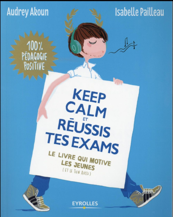 Emprunter Keep calm et réussis tes exams. Le livre qui motive les jeunes (et le tien aussi) livre