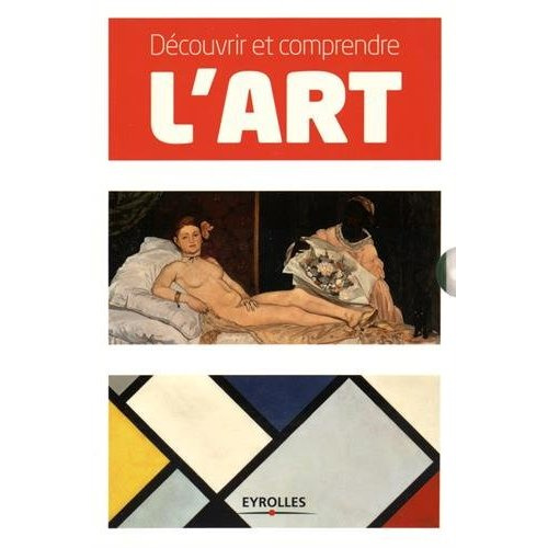 Emprunter Découvrir et comprendre l'art. Tout l'art en 2 volumes : La peinture ; L'art moderne livre