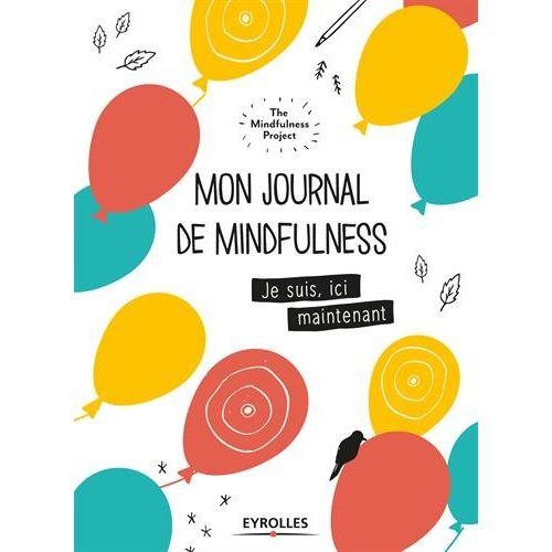 Emprunter Mon journal de mindfulness livre