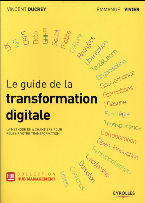 Emprunter Le guide de la transformation digitale livre