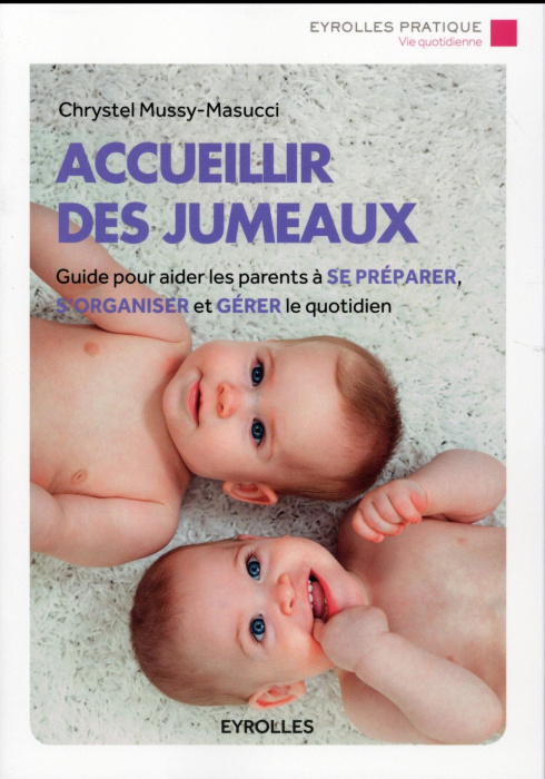 Emprunter Accueillir des jumeaux livre