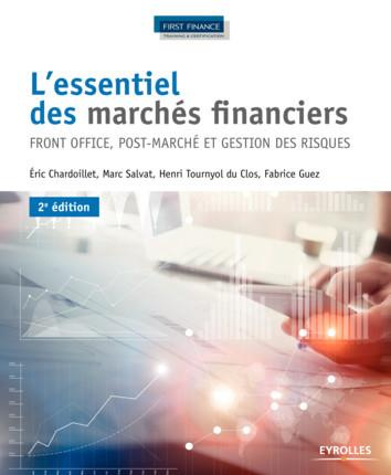Emprunter L'essentiel des marchés financiers. Front office, post-marché et gestion des risques, 2e édition livre