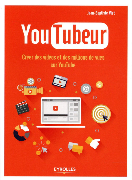 Emprunter YouTubeur. Créer des vidéos et des millions de vues sur YouTube livre
