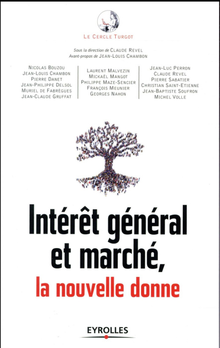 Emprunter Intérêt général et marché, la nouvelle donne livre
