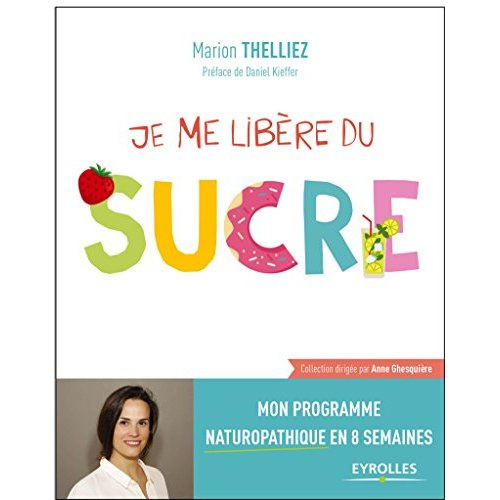 Emprunter Je me libère du sucre livre