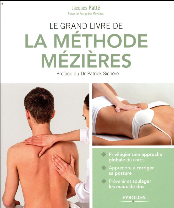 Emprunter Le grand livre de la méthode Mézières livre
